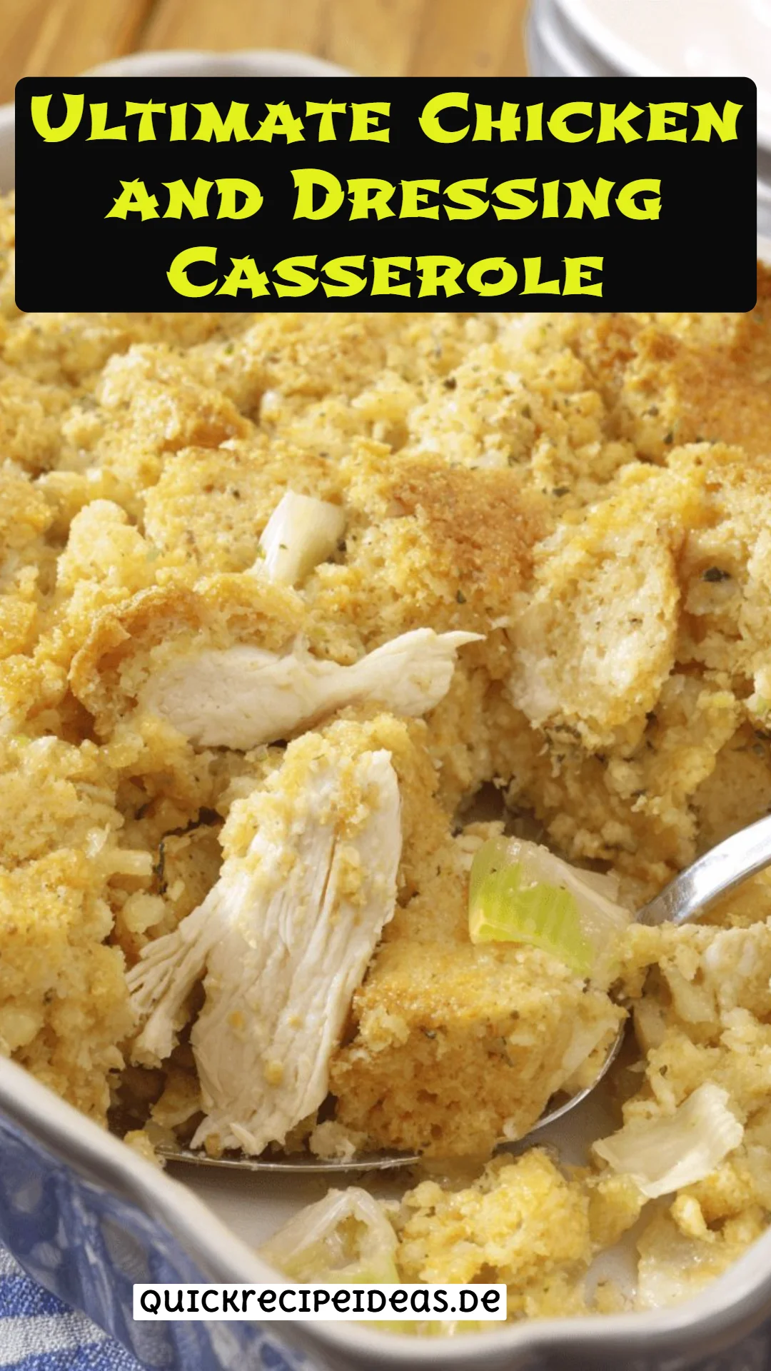 Ultimate Chicken and Dressing Casserole