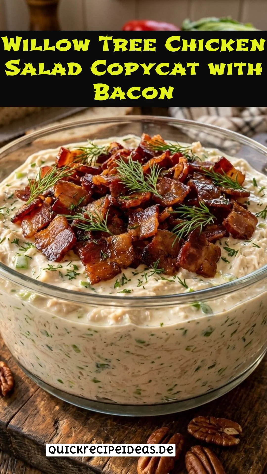 Willow Tree Chicken Salad Copycat with Bacon